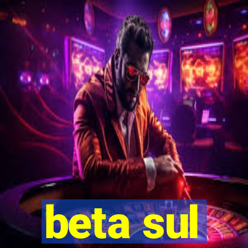 beta sul